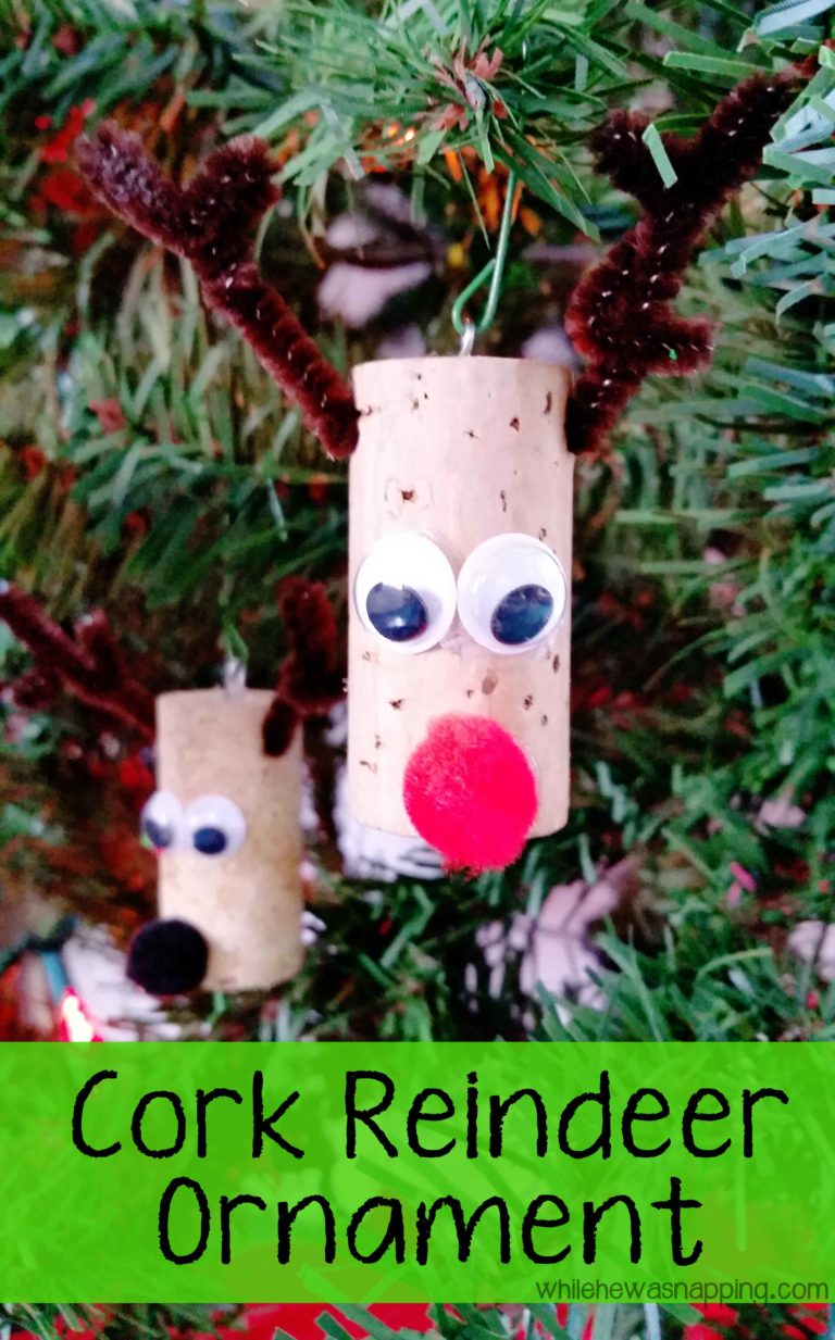 Cork Reindeer Ornament While He Was Napping